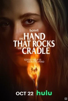 Рука, качающая колыбель / The Hand That Rocks the Cradle 2025 скачать через торрент в хорошем качестве