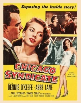 Чикагский синдика / Chicago Syndicate 1955 скачать через торрент в хорошем качестве
