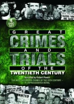 Самые громкие преступления двадцатого века / Great Crimes and Trials of the Twentieth Century 1992 скачать через торрент в хорошем качестве