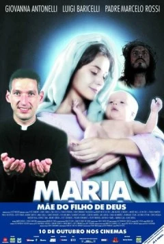 Мария, мать сына Божьего / Maria, Mãe do Filho de Deus 2003 скачать через торрент в хорошем качестве
