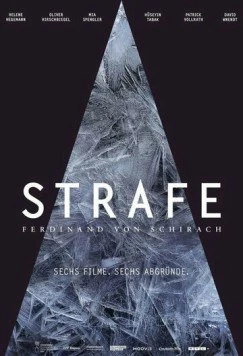Наказание по Фердинанду фон Шираху / Strafe - nach Ferdinand von Schirach 2022 скачать через торрент в хорошем качестве