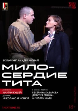 TheatreHD: Мартин Кушей: Милосердие Тита / La clemenza di Tito 2003 скачать через торрент в хорошем качестве