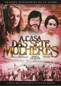 Дом семи женщин / A Casa das Sete Mulheres 2003 скачать через торрент в хорошем качестве