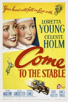 Приходи в конюшню / Come to the Stable 1949 скачать через торрент в хорошем качестве