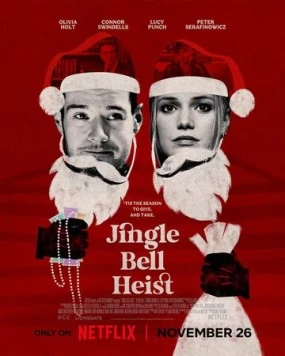 Рождественское ограбление / Jingle Bell Heist 2025 скачать через торрент в хорошем качестве