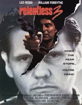 Безжалостный 3 / Relentless 3 1993 скачать через торрент в хорошем качестве