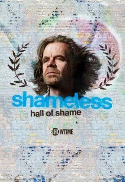 Бесстыжие: Зал позора / Shameless Hall of Shame 2012 скачать через торрент в хорошем качестве