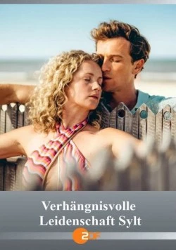 Роковая страсть. Зилт / Verhängnisvolle Leidenschaft Sylt 2025 скачать через торрент в хорошем качестве