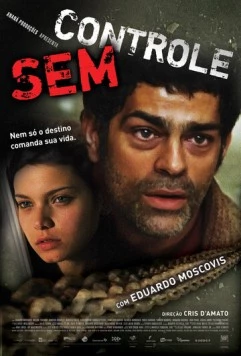 Без контроля / Sem Controle 2007 скачать через торрент в хорошем качестве