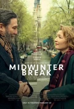Каникулы в середине зимы / Midwinter Break 2026 скачать через торрент в хорошем качестве