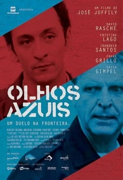 Голубые глаза / Olhos Azuis 2009 скачать через торрент в хорошем качестве