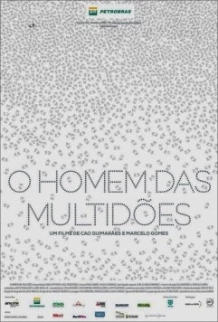 Человек из толпы / O Homem das Multidões 2013 скачать через торрент в хорошем качестве