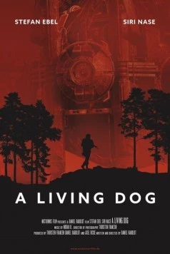 Новый мировой порядок / A Living Dog 2019 скачать через торрент в хорошем качестве
