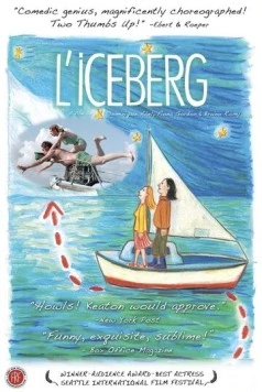 Айсберг / L'iceberg 2005 скачать через торрент в хорошем качестве