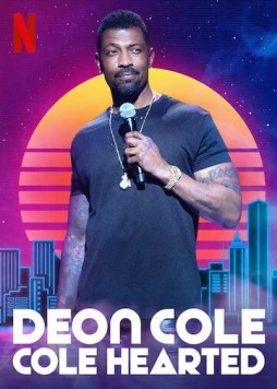 Дион Коул: Коулодное сердце / Deon Cole: Cole Hearted 2019 скачать через торрент в хорошем качестве