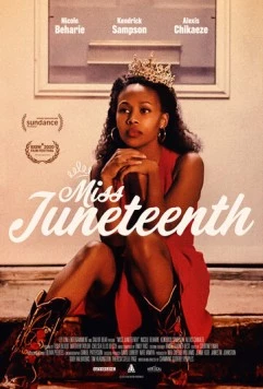 Мисс Свобода / Miss Juneteenth 2020 скачать через торрент в хорошем качестве