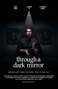 Сквозь тёмное стекло / Through a Dark Mirror 2019 скачать через торрент в хорошем качестве