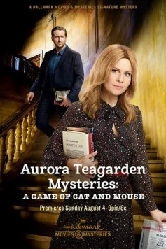 Тайны Авроры Тигарден: Игра в кошки-мышки / Aurora Teagarden Mysteries: A Game of Cat and Mouse 2019 скачать через торрент в хорошем качестве