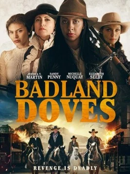 Голубки пустыни / Badland Doves скачать через торрент в хорошем качестве