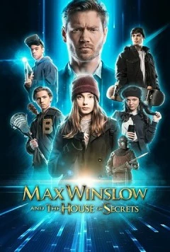 Макс Уинслоу и дом тайн / Max Winslow and the House of Secrets 2019 скачать через торрент в хорошем качестве