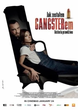 Как я стал гангстером. Правдивая история / Jak zostalem gangsterem. Historia prawdziwa 2019 скачать через торрент в хорошем качестве