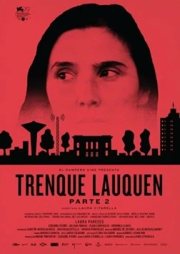 Тренке-Лаукен, часть 2 / Trenque Lauquen parte II 2022 скачать через торрент в хорошем качестве