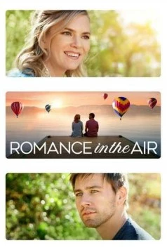 Романтика в воздухе / Romance in the Air 2020 скачать через торрент в хорошем качестве