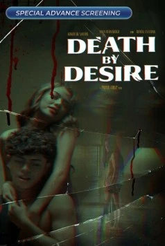 Смерть от вожделения / Death by Desire 2023 скачать через торрент в хорошем качестве