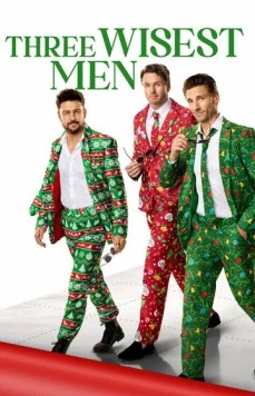 Три мудреца / Three Wisest Men 2025 скачать через торрент в хорошем качестве