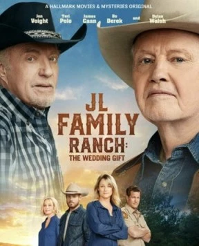 Семейная ферма: Свадебный подарок / JL Family Ranch: The Wedding Gift 2020 скачать через торрент в хорошем качестве