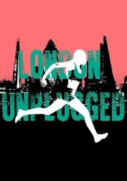 Другая сторона Лондона / London Unplugged 2018 скачать через торрент в хорошем качестве