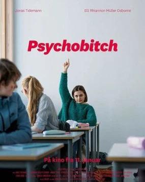 Психопатка / Psychobitch 2019 скачать через торрент в хорошем качестве