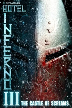 Отель Инферно 3: Замок криков / Hotel Inferno 3: The Castle of Screams 2021 скачать через торрент в хорошем качестве