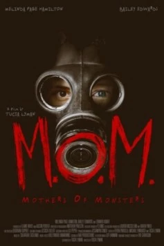 Матери чудовищ / M.O.M.: Mothers of Monsters 2020 скачать через торрент в хорошем качестве