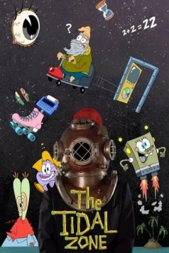 Губка Боб Квадратные Штаны представляет зону приливов / SpongeBob SquarePants Presents the Tidal Zone 2023 скачать через торрент в хорошем качестве