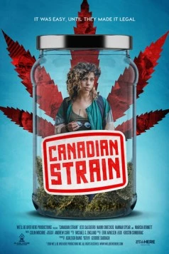 Канадский сорт / Canadian Strain 2019 скачать через торрент в хорошем качестве