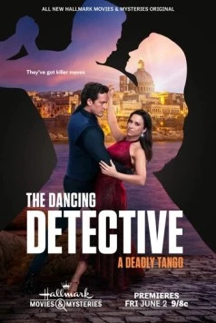 Танцующий детектив: Смертельное танго / The Dancing Detective: A Deadly Tango 2023 скачать через торрент в хорошем качестве