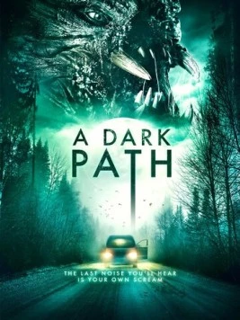 Темная тропа / A Dark Path 2020 скачать через торрент в хорошем качестве