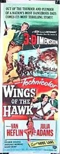 Крылья ястреба / Wings of the Hawk 1953 скачать через торрент в хорошем качестве