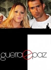 Война и мир / Guerra e Paz 2007 скачать через торрент в хорошем качестве