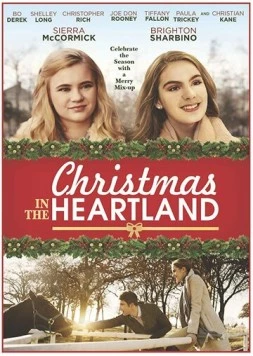 Рождество в Хартлэнде / Christmas in the Heartland 2017 скачать через торрент в хорошем качестве