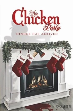 Цыплячья вечеринка / The Chicken Party 2018 скачать через торрент в хорошем качестве