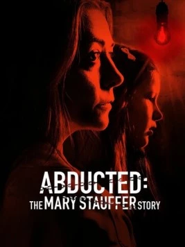 53 дня: Похищение Мэри Стауффер / 53 Days: The Abduction of Mary Stauffer 2019 скачать через торрент в хорошем качестве