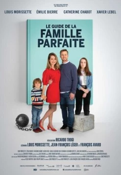 Как создать идеальную семью / Le Guide de la famille parfaite 2021 скачать через торрент в хорошем качестве