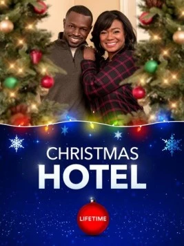 Рождественский отель / Christmas Hotel 2019 скачать через торрент в хорошем качестве