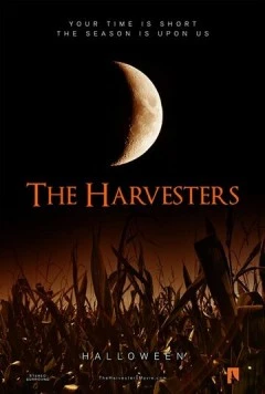 Жнецы / The Harvesters 2017 скачать через торрент в хорошем качестве