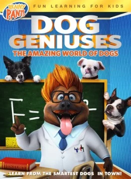Собаки-гении / Dog Geniuses 2019 скачать через торрент в хорошем качестве