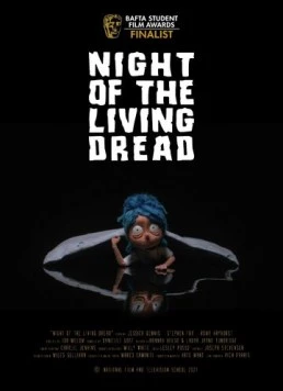 Ночь живых страхов / Night of the Living Dread 2021 скачать через торрент в хорошем качестве