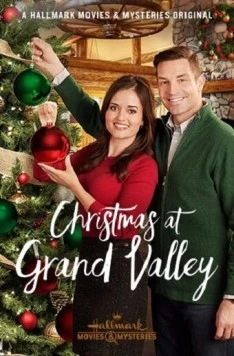 Рождество в Грэнд Вэлли / Christmas at Grand Valley 2018 скачать через торрент в хорошем качестве