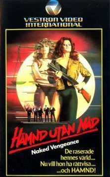 Обнаженная месть / Naked Vengeance 1985 скачать через торрент в хорошем качестве